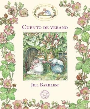 EL SETO DE LAS ZARZAS. CUENTO DE VERANO | 9788417059941 | BARKLEM, JILL | Llibres Parcir | Llibreria Parcir | Llibreria online de Manresa | Comprar llibres en català i castellà online