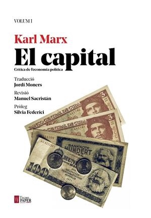 EL CAPITAL | 9788416855223 | MARX, KARL | Llibres Parcir | Librería Parcir | Librería online de Manresa | Comprar libros en catalán y castellano online