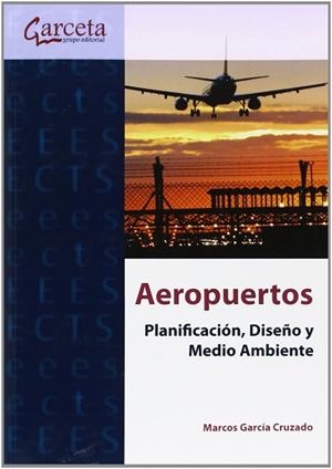 AEROPUERTOS | 9788415452799 | GARCÍA CRUZADO, MARCOS | Llibres Parcir | Librería Parcir | Librería online de Manresa | Comprar libros en catalán y castellano online