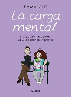 LA CARGA MENTAL | 9788426405517 | CLIT, EMMA | Llibres Parcir | Llibreria Parcir | Llibreria online de Manresa | Comprar llibres en català i castellà online
