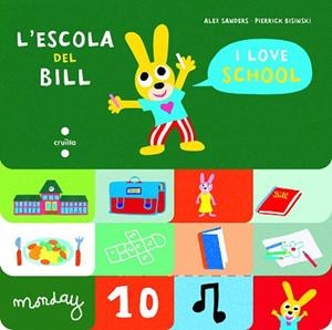 L'ESCOLA DEL BILL | 9788466147538 | SANDERS, ALEX | Llibres Parcir | Llibreria Parcir | Llibreria online de Manresa | Comprar llibres en català i castellà online