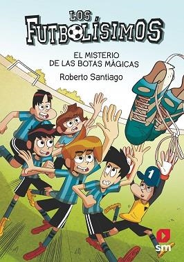 LF17: EL MISTERIO DE LAS BOTAS MÁGICAS | 9788413184449 | SANTIAGO, ROBERTO | Llibres Parcir | Librería Parcir | Librería online de Manresa | Comprar libros en catalán y castellano online