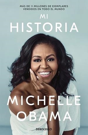 MI HISTORIA | 9788466350099 | OBAMA, MICHELLE | Llibres Parcir | Llibreria Parcir | Llibreria online de Manresa | Comprar llibres en català i castellà online