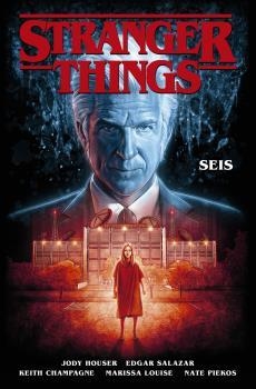 STRANGER THINGS 2. SEIS | 9788467940398 | JODY HOUSER-STEFANO MARTINO-KEITH CHAMPAGNE Y | Llibres Parcir | Llibreria Parcir | Llibreria online de Manresa | Comprar llibres en català i castellà online
