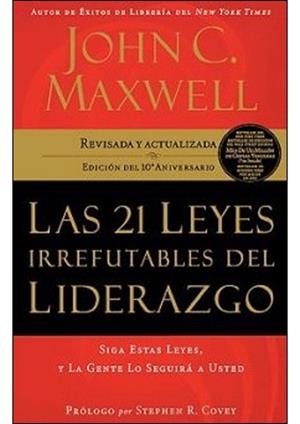 21 LEYES IRREFUTABLES DEL LIDERAZGO,LAS | 9781602550278 | MAXWELL,JOHN C | Llibres Parcir | Librería Parcir | Librería online de Manresa | Comprar libros en catalán y castellano online