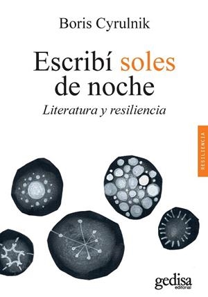 ESCRIBÍ SOLES DE NOCHE | 9788417835637 | CYRULNIK, BORIS | Llibres Parcir | Llibreria Parcir | Llibreria online de Manresa | Comprar llibres en català i castellà online