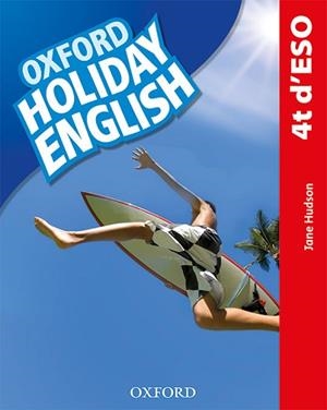 HOLIDAY ENGLISH 4.º ESO. STUDENT'S PACK (CATALÁN) 3RD EDITION. REVISED EDITION | 9780194014779 | HUDSON, JANE | Llibres Parcir | Llibreria Parcir | Llibreria online de Manresa | Comprar llibres en català i castellà online