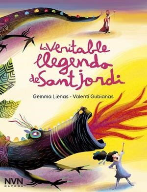 LA VERITABLE LLEGENDA DE SANT JORDI | 9788417978600 | LIENAS, GEMMA | Llibres Parcir | Librería Parcir | Librería online de Manresa | Comprar libros en catalán y castellano online
