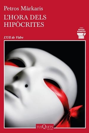 L'HORA DELS HIPÒCRITES | 9788490668092 | MÁRKARIS, PETROS | Llibres Parcir | Llibreria Parcir | Llibreria online de Manresa | Comprar llibres en català i castellà online