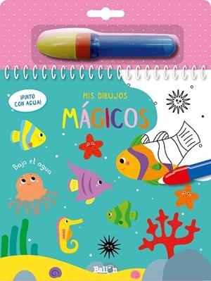 BAJO EL AGUA - ¡PINTO CON AGUA! | 9789403216614 | BALLON | Llibres Parcir | Llibreria Parcir | Llibreria online de Manresa | Comprar llibres en català i castellà online