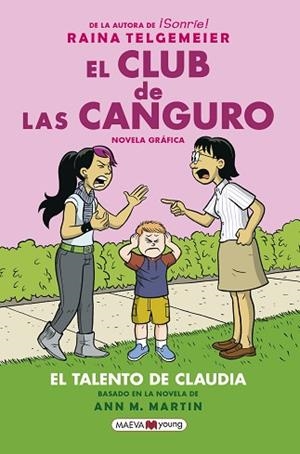 EL CLUB DE LAS CANGURO. EL TALENTO DE CLAUDIA | 9788417708719 | TELGEMEIER, RAINA | Llibres Parcir | Llibreria Parcir | Llibreria online de Manresa | Comprar llibres en català i castellà online