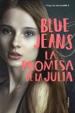LA PROMESA DE LA JULIA | 9788466426350 | BLUE JEANS | Llibres Parcir | Librería Parcir | Librería online de Manresa | Comprar libros en catalán y castellano online