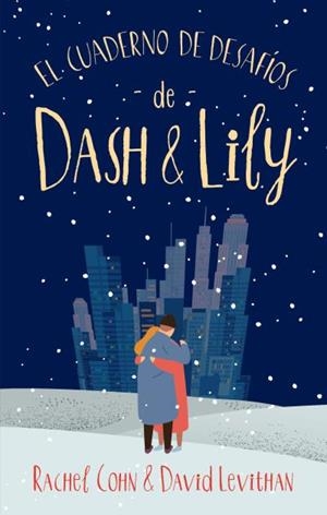EL CUADERNO DE DESAFÍOS DE DASH & LILY | 9788492918928 | COHN, RACHEL/LEVITHAN, DAVID | Llibres Parcir | Llibreria Parcir | Llibreria online de Manresa | Comprar llibres en català i castellà online