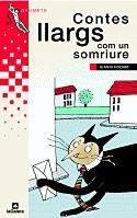 CONTES LLARGS COM UN SOMRIURE | 9788424681760 | RODARI, GIANNI | Llibres Parcir | Llibreria Parcir | Llibreria online de Manresa | Comprar llibres en català i castellà online