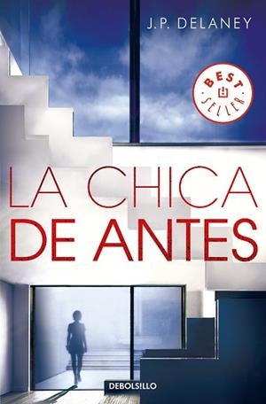 LA CHICA DE ANTES | 9788466347679 | DELANEY, J.P. | Llibres Parcir | Llibreria Parcir | Llibreria online de Manresa | Comprar llibres en català i castellà online