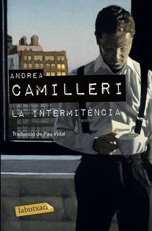 LA INTERMITÈNCIA | 9788417423322 | CAMILLERI, ANDREA | Llibres Parcir | Llibreria Parcir | Llibreria online de Manresa | Comprar llibres en català i castellà online