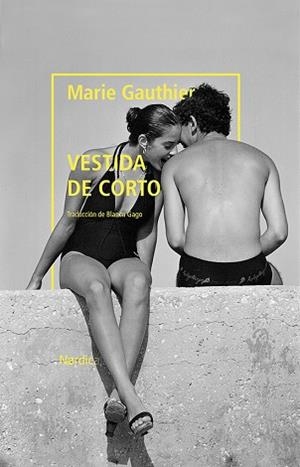 VESTIDA DE CORTO | 9788418067235 | GAUTHIER, MARIE | Llibres Parcir | Librería Parcir | Librería online de Manresa | Comprar libros en catalán y castellano online