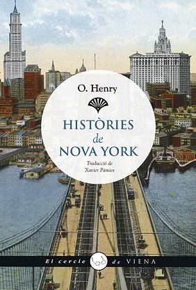 HISTÒRIES DE NOVA YORK | 9788417998356 | PORTER, WILLIAM SYDNEY | Llibres Parcir | Librería Parcir | Librería online de Manresa | Comprar libros en catalán y castellano online