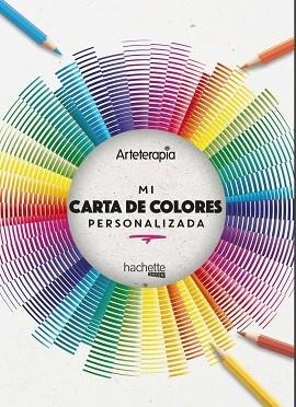 ARTETERAPIA. MI CARTA DE COLORES PERSONALIZADA | 9788417586690 | VARIOS AUTORES | Llibres Parcir | Llibreria Parcir | Llibreria online de Manresa | Comprar llibres en català i castellà online