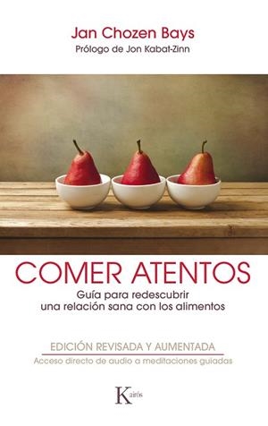 COMER ATENTOS QR | 9788499886596 | BAYS, JAN CHOZEN | Llibres Parcir | Llibreria Parcir | Llibreria online de Manresa | Comprar llibres en català i castellà online
