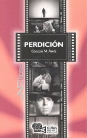 PERDICIÓN (DOUBLE INDEMNITY). BILLY WILDER (1944) | 9788418047053 | PAVÉS BORGES, GONZALO | Llibres Parcir | Librería Parcir | Librería online de Manresa | Comprar libros en catalán y castellano online