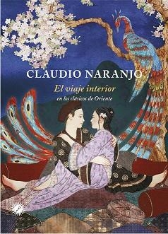 EL VIAJE INTERIOR | 9788495496980 | NARANJO, CLAUDIO | Llibres Parcir | Librería Parcir | Librería online de Manresa | Comprar libros en catalán y castellano online