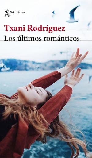 LOS ÚLTIMOS ROMÁNTICOS | 9788432236587 | RODRÍGUEZ, TXANI | Llibres Parcir | Llibreria Parcir | Llibreria online de Manresa | Comprar llibres en català i castellà online