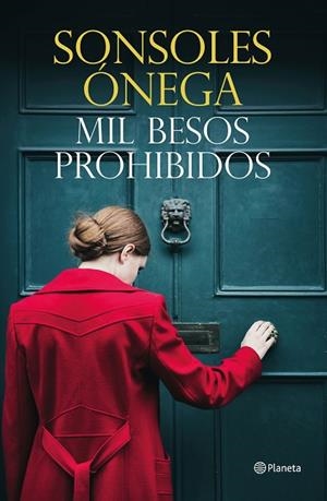 MIL BESOS PROHIBIDOS | 9788408227830 | ÓNEGA, SONSOLES | Llibres Parcir | Llibreria Parcir | Llibreria online de Manresa | Comprar llibres en català i castellà online