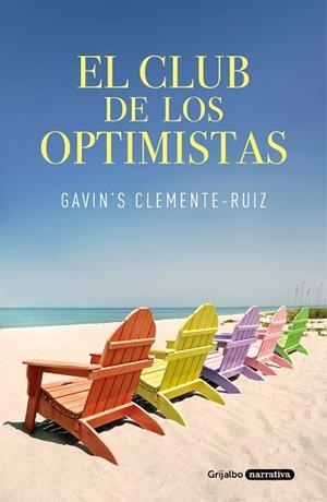 EL CLUB DE LOS OPTIMISTAS | 9788425358579 | CLEMENTE-RUIZ, GAVIN'S | Llibres Parcir | Llibreria Parcir | Llibreria online de Manresa | Comprar llibres en català i castellà online