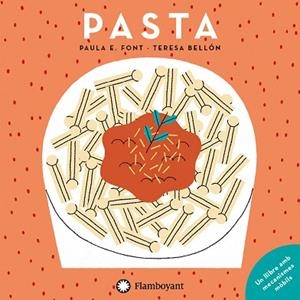 PASTA (CAT) | 9788417749446 | ESPARRAGUERA FONT, PAULA | Llibres Parcir | Llibreria Parcir | Llibreria online de Manresa | Comprar llibres en català i castellà online