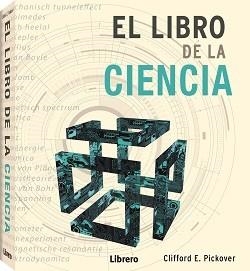 EL LIBRO DE LA CIENCIA | 9789463593090 | A PICKOVER, CLIFFORD | Llibres Parcir | Llibreria Parcir | Llibreria online de Manresa | Comprar llibres en català i castellà online