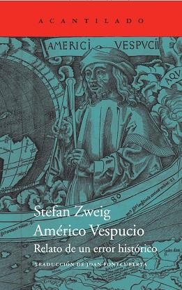 AMÉRICO VESPUCIO | 9788417346508 | ZWEIG, STEFAN | Llibres Parcir | Llibreria Parcir | Llibreria online de Manresa | Comprar llibres en català i castellà online