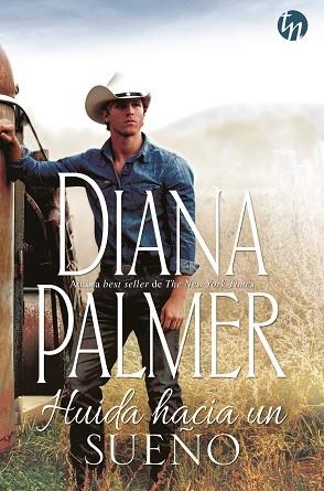 HUIDA HACIA UN SUEÑO | 9788413289267 | PALMER, DIANA | Llibres Parcir | Llibreria Parcir | Llibreria online de Manresa | Comprar llibres en català i castellà online