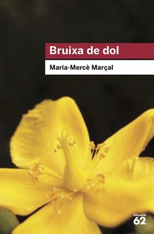 BRUIXA DE DOL (1977-1979) | 9788415954736 | MARÇAL SERRA, M. MERCÈ | Llibres Parcir | Llibreria Parcir | Llibreria online de Manresa | Comprar llibres en català i castellà online