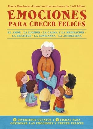 EMOCIONES PARA CRECER FELICES | 9788418128103 | MENÉNDEZ-PONTE, MARÍA | Llibres Parcir | Librería Parcir | Librería online de Manresa | Comprar libros en catalán y castellano online
