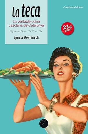 LA TECA | 9788490349557 | DOMÈNECH I PUIGCERCÓS , IGNASI | Llibres Parcir | Llibreria Parcir | Llibreria online de Manresa | Comprar llibres en català i castellà online