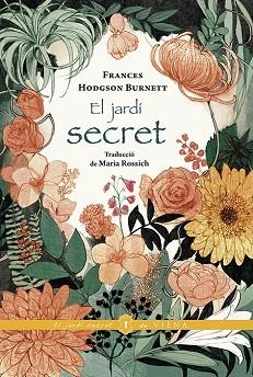 EL JARDÍ SECRET | 9788417998417 | BURNETT, FRANCES HODGSON | Llibres Parcir | Librería Parcir | Librería online de Manresa | Comprar libros en catalán y castellano online