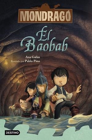 MONDRAGÓ 3. EL BAOBAB | 9788408228219 | GALÁN, ANA/PINO, PABLO | Llibres Parcir | Librería Parcir | Librería online de Manresa | Comprar libros en catalán y castellano online