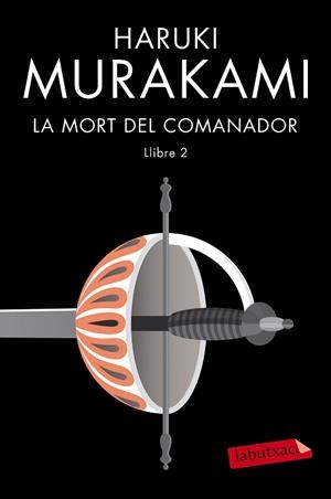 LA MORT DEL COMANADOR 2 | 9788417423506 | MURAKAMI, HARUKI | Llibres Parcir | Llibreria Parcir | Llibreria online de Manresa | Comprar llibres en català i castellà online