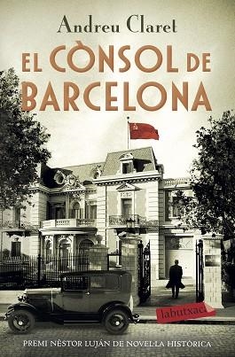 EL CÒNSOL DE BARCELONA | 9788417423698 | CLARET SERRA, ANDREU | Llibres Parcir | Llibreria Parcir | Llibreria online de Manresa | Comprar llibres en català i castellà online