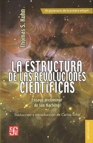 LA ESTRUCTURA DE LAS REVOLUCIONES CIENTÍFICAS | 9788437507781 | KUHN, THOMAS SAMUEL | Llibres Parcir | Librería Parcir | Librería online de Manresa | Comprar libros en catalán y castellano online