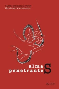 ALMAS PENETRANTES | 9788417828417 | BARBADILLO DUBON, DANIEL | Llibres Parcir | Librería Parcir | Librería online de Manresa | Comprar libros en catalán y castellano online