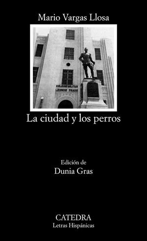 LA CIUDAD Y LOS PERROS | 9788437638973 | VARGAS LLOSA, MARIO | Llibres Parcir | Llibreria Parcir | Llibreria online de Manresa | Comprar llibres en català i castellà online