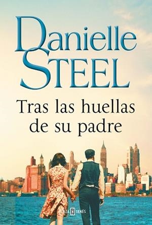 TRAS LAS HUELLAS DE SU PADRE | 9788401025396 | STEEL, DANIELLE | Llibres Parcir | Llibreria Parcir | Llibreria online de Manresa | Comprar llibres en català i castellà online