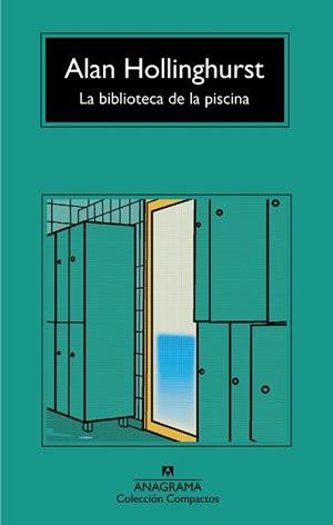 LA BIBLIOTECA DE LA PISCINA | 9788433960634 | HOLLINGHURST, ALAN | Llibres Parcir | Llibreria Parcir | Llibreria online de Manresa | Comprar llibres en català i castellà online