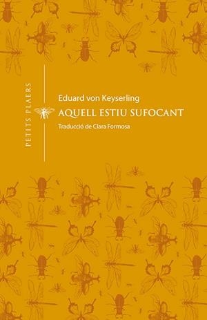 AQUELL ESTIU SUFOCANT | 9788412024432 | VON KEYSERLING, EDUARD | Llibres Parcir | Llibreria Parcir | Llibreria online de Manresa | Comprar llibres en català i castellà online