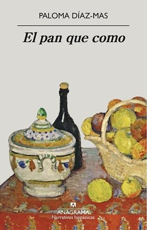 EL PAN QUE COMO | 9788433999009 | DÍAZ-MAS, PALOMA | Llibres Parcir | Llibreria Parcir | Llibreria online de Manresa | Comprar llibres en català i castellà online