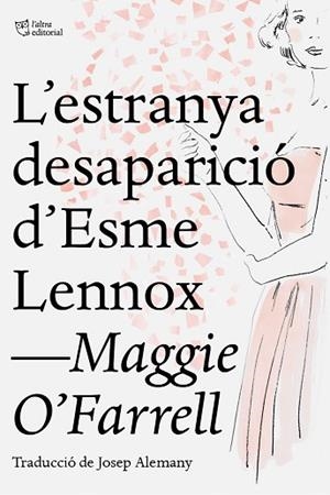 L'ESTRANYA DESAPARICIÓ D'ESME LENNOX | 9788412209709 | O'FARRELL, MAGGIE | Llibres Parcir | Llibreria Parcir | Llibreria online de Manresa | Comprar llibres en català i castellà online