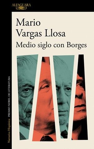 MEDIO SIGLO CON BORGES | 9788420435978 | VARGAS LLOSA, MARIO | Llibres Parcir | Llibreria Parcir | Llibreria online de Manresa | Comprar llibres en català i castellà online