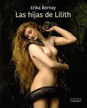 LAS HIJAS DE LILITH | 9788437641348 | BORNAY, ERIKA | Llibres Parcir | Librería Parcir | Librería online de Manresa | Comprar libros en catalán y castellano online
